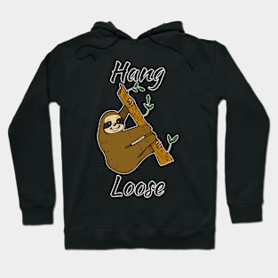 Hang Loose Sloth #1 Hoodie